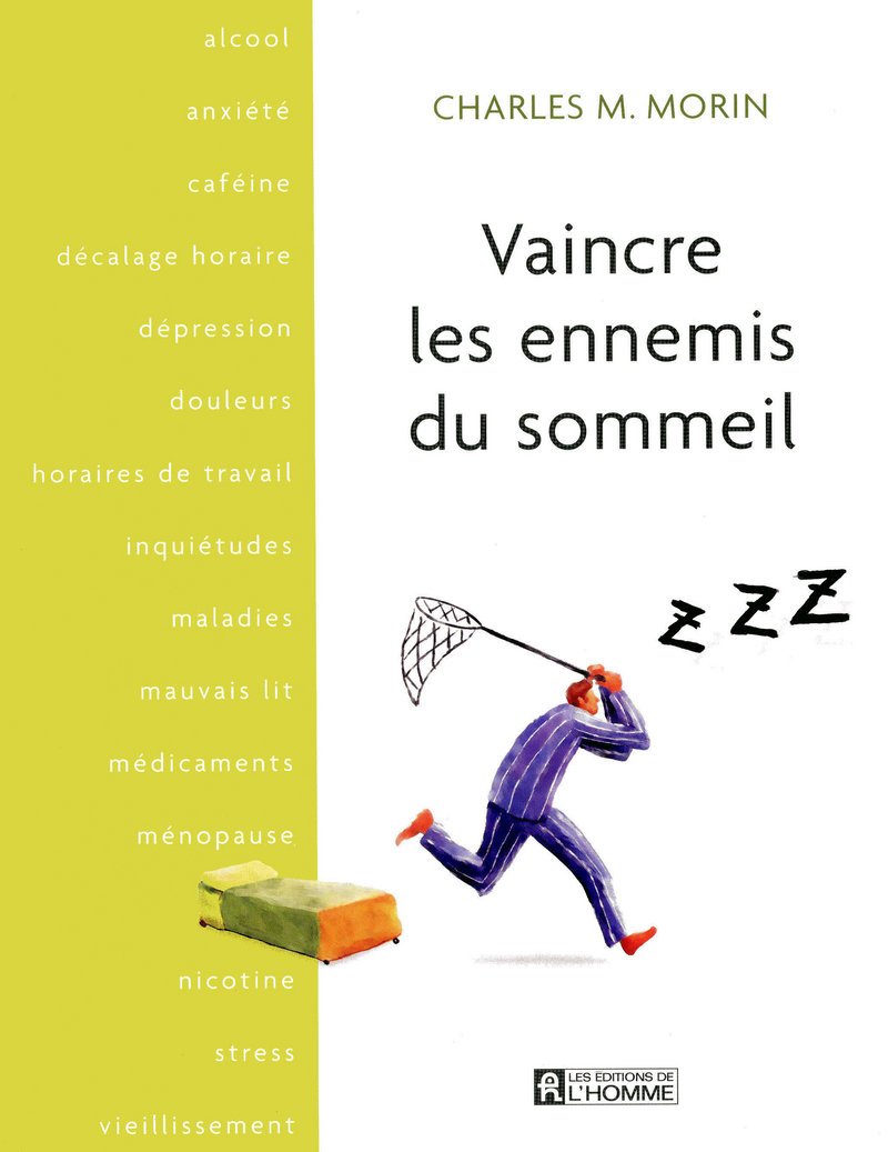 Livre Vaincre les ennemis du sommeil - Charles M. Morin (Livre d'occasion) - ISBN 2761923421