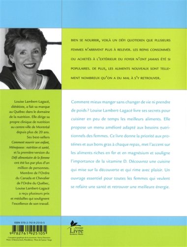 Livre Le nouveau défi alimentaire de la femme - Louise Lambert-Lagacé (Livre d'occasion) - ISBN 2...