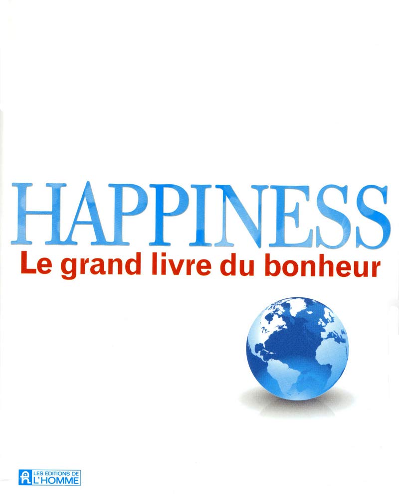 Livre Happiness : Le grand livre du bonheur (Leo Bormans) (Livre d'occasion) - ISBN 2761930827