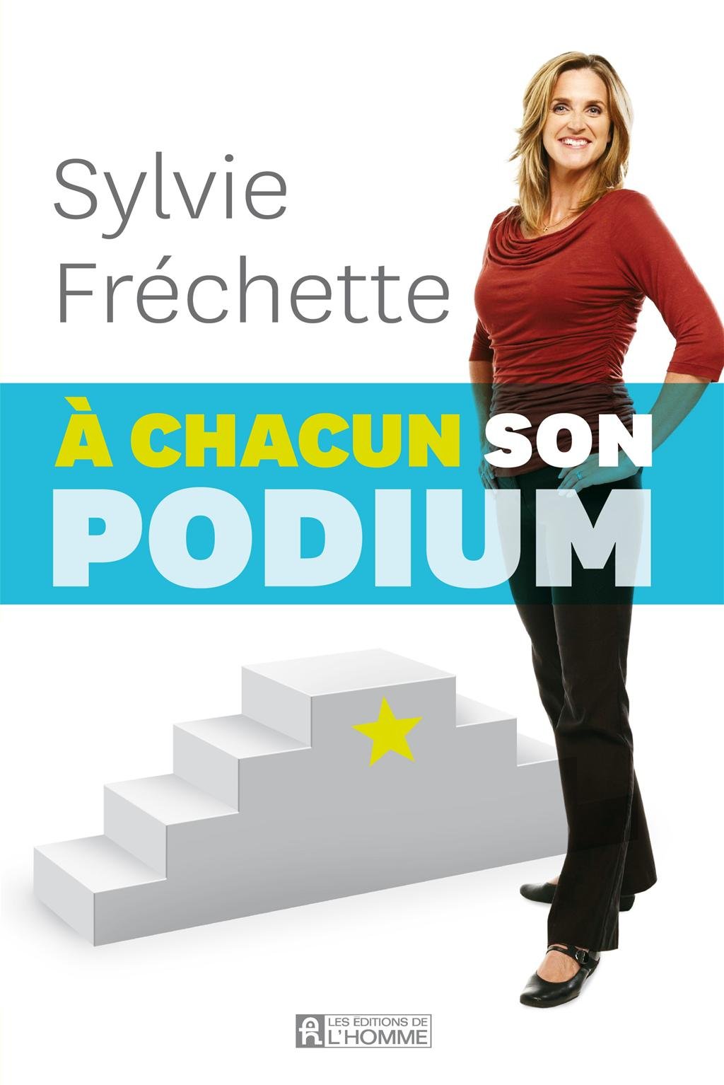 Livre À chacun son podium (Sylvie Fréchette) (Livre d'occasion) - ISBN 2761931165