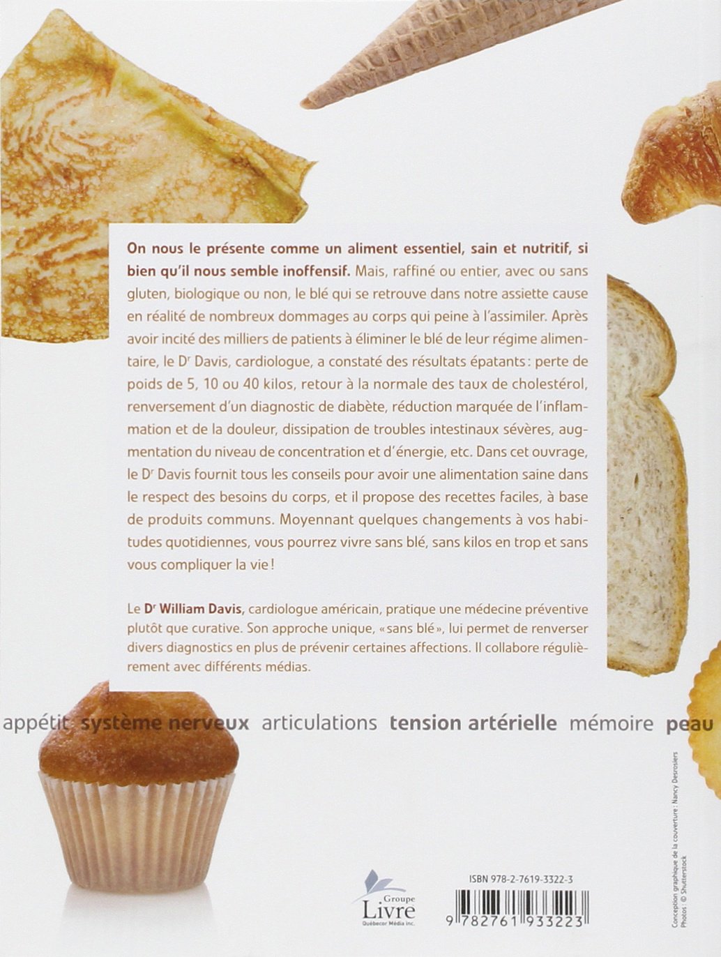 Livre Pourquoi le blé nuit à votre santé - Dr William Davis, cardiologue (Livre d'occasion) - ISB...