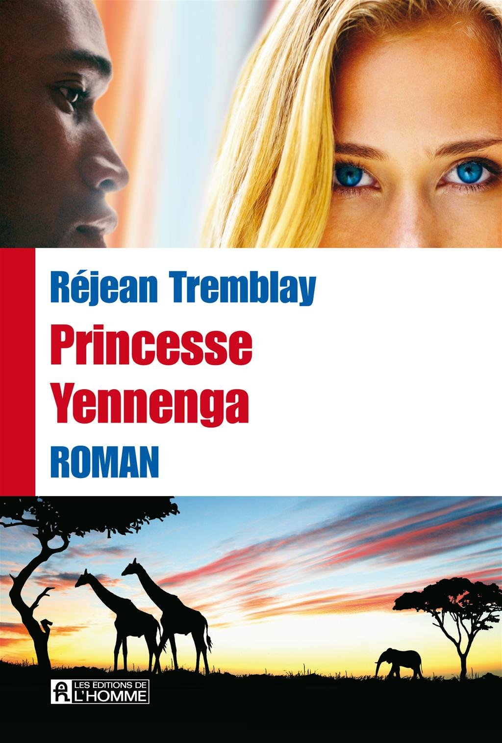 Livre Princesse Yennenga - Réjean Tremblay (Livre d'occasion) - ISBN 2761933249
