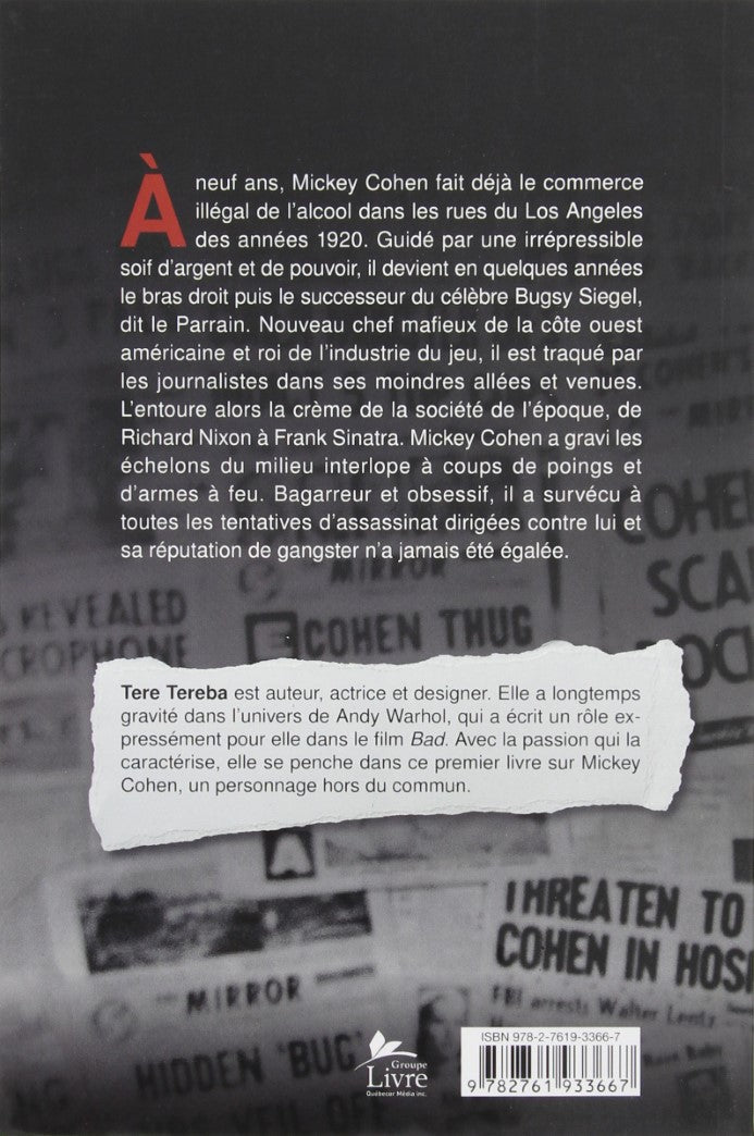 Livre Mickey Cohen: Gangster notoire - Tere Tereba (Livre d'occasion) - ISBN 2761933664