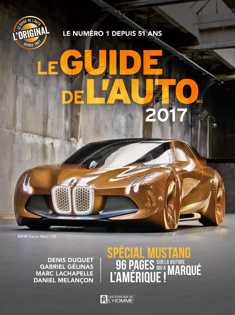 Livre Le Guide de l'Auto 2017 (Denis Duquet, Gabriel Gélinas, Marc Lachapelle) (Livre...