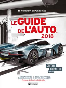 Livre Le Guide de l'Auto 2018 (Denis Duquet, Marc Lachapelle, Gabriel Gélinas) (Livre...