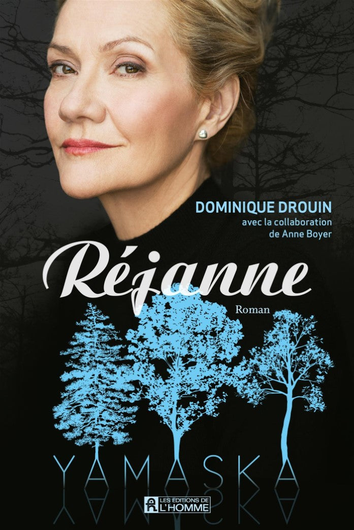Livre Yamaska : Réjanne (Anne Boyer, Dominique Drouin) (Livre neuf) - ISBN 2761949951