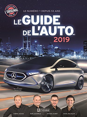 Livre Le Guide de l'Auto 2019 (Gabriel Gélinas, Marc Lachapelle, Antoine Joubert) (Livre...