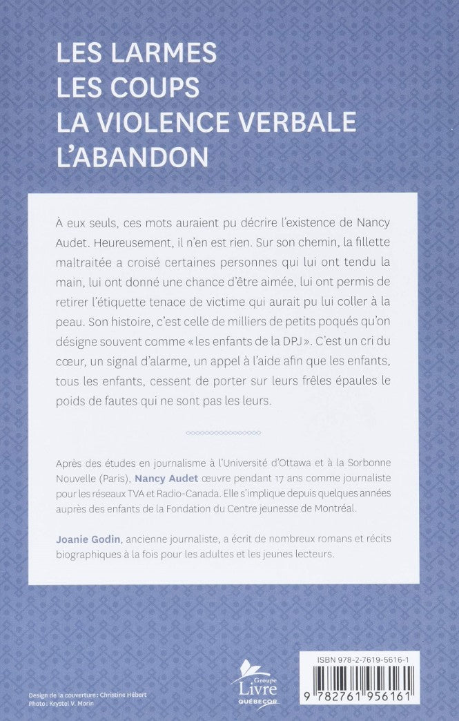 Livre Plus jamais la honte : Le parcours improbable d'une petite poquée - Nancy Audet (Livre d'oc...