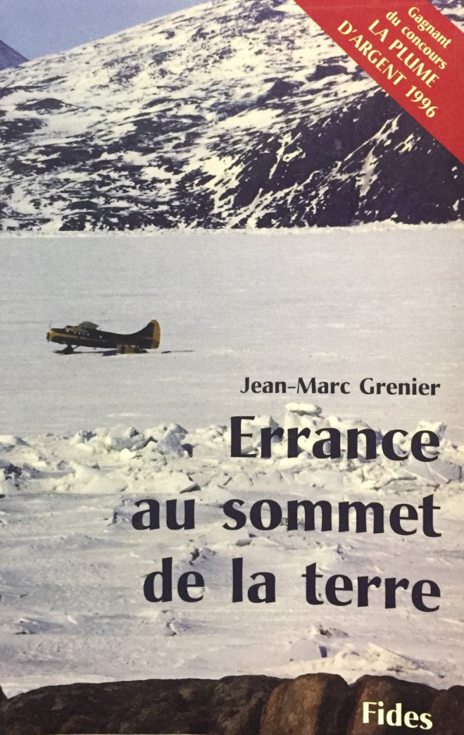 Livre Errance au sommet de la terre - Jean-Marc Grenier (Livre d'occasion) - ISBN 2762119227