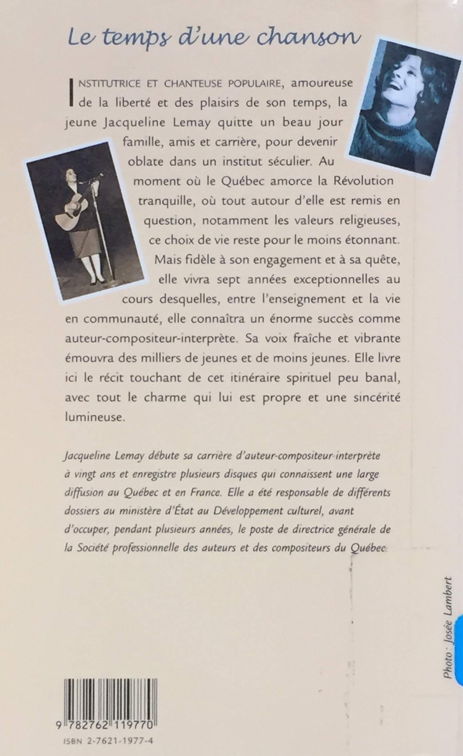 Livre Le temps d'une chanson - Jacqueline Lemay (Livre d'occasion) - ISBN 2762119774