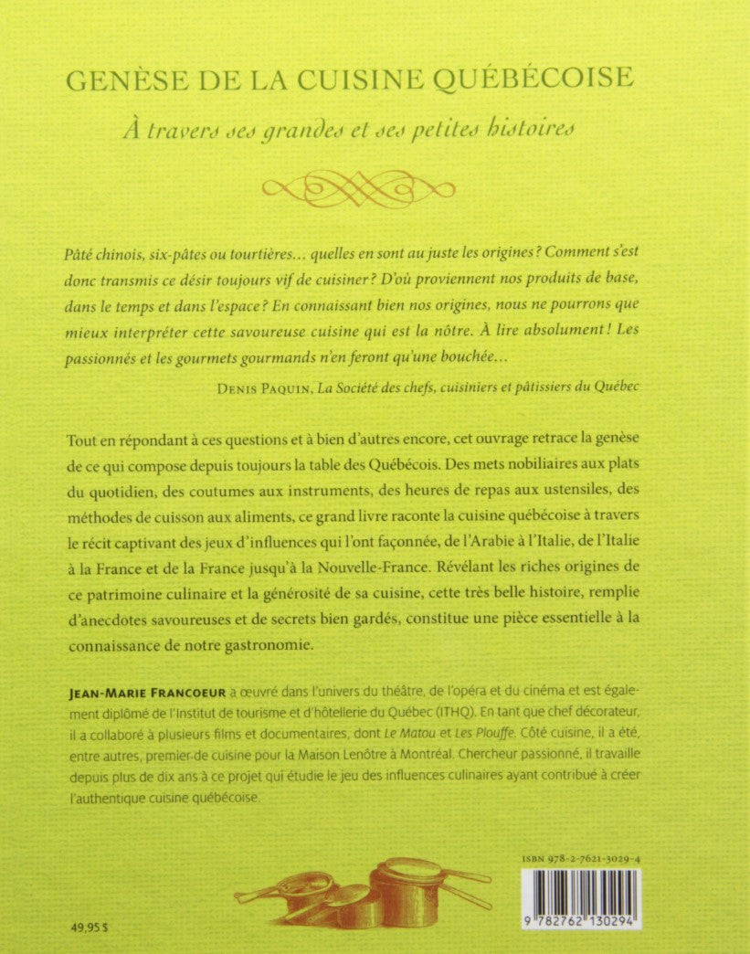 Livre Genèse de la cuisine québécoise à travers ses grandes et ses petites histoires - Jean-Marie...