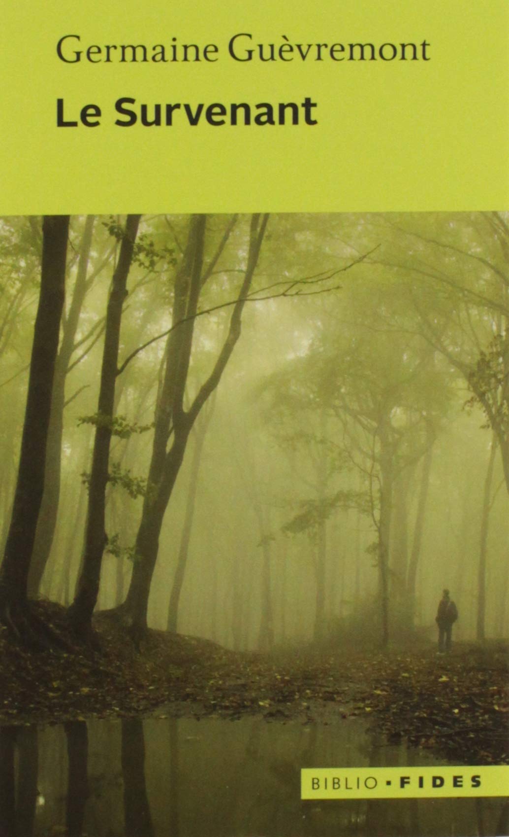 Livre Le survenant (Germaine Guèvremont) (Livre d'occasion) - ISBN 2762131286