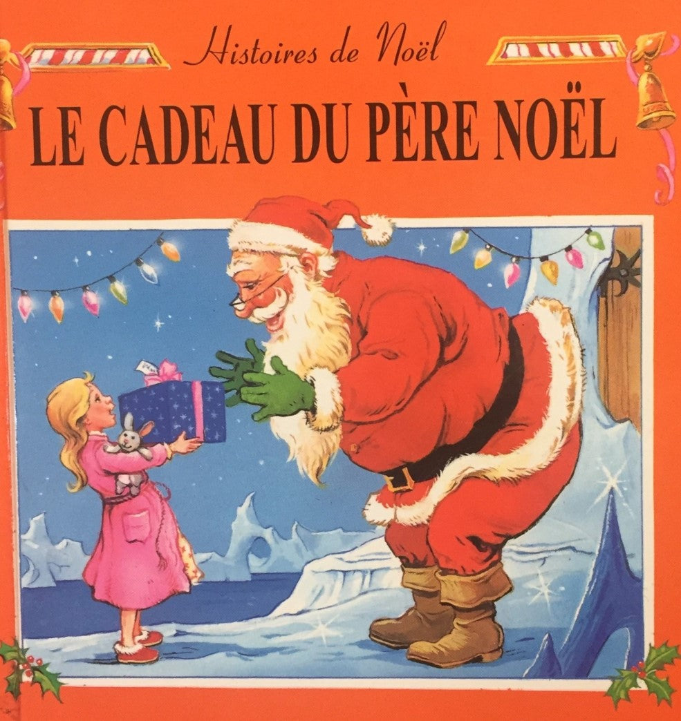 Livre La cadeau du Père-Noël - John Patience (Livre d'occasion) - ISBN 2762506913