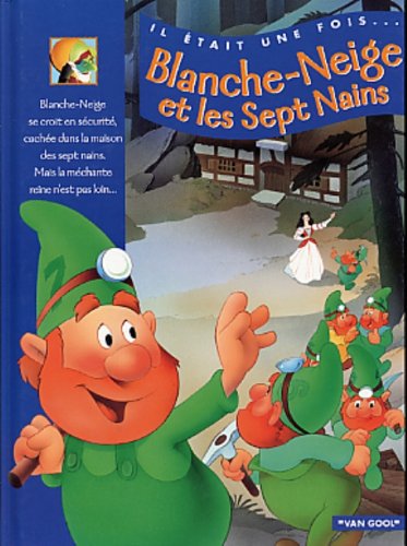 Livre Blanche-Neige et les Sept Nains - Van Gool (Livre d'occasion) - ISBN 2762513464