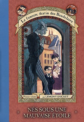 Livre Nés sous une mauvaise étoile - Lemony Snicket (Livre d'occasion) - ISBN 2762517729