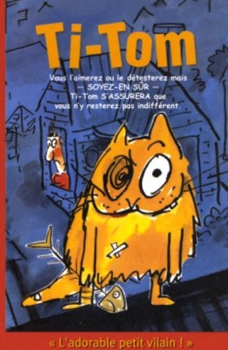 Livre Ti-Tom, l'adorable petit vilain - Leigh Hobbs (Livre d'occasion) - ISBN 2762522714