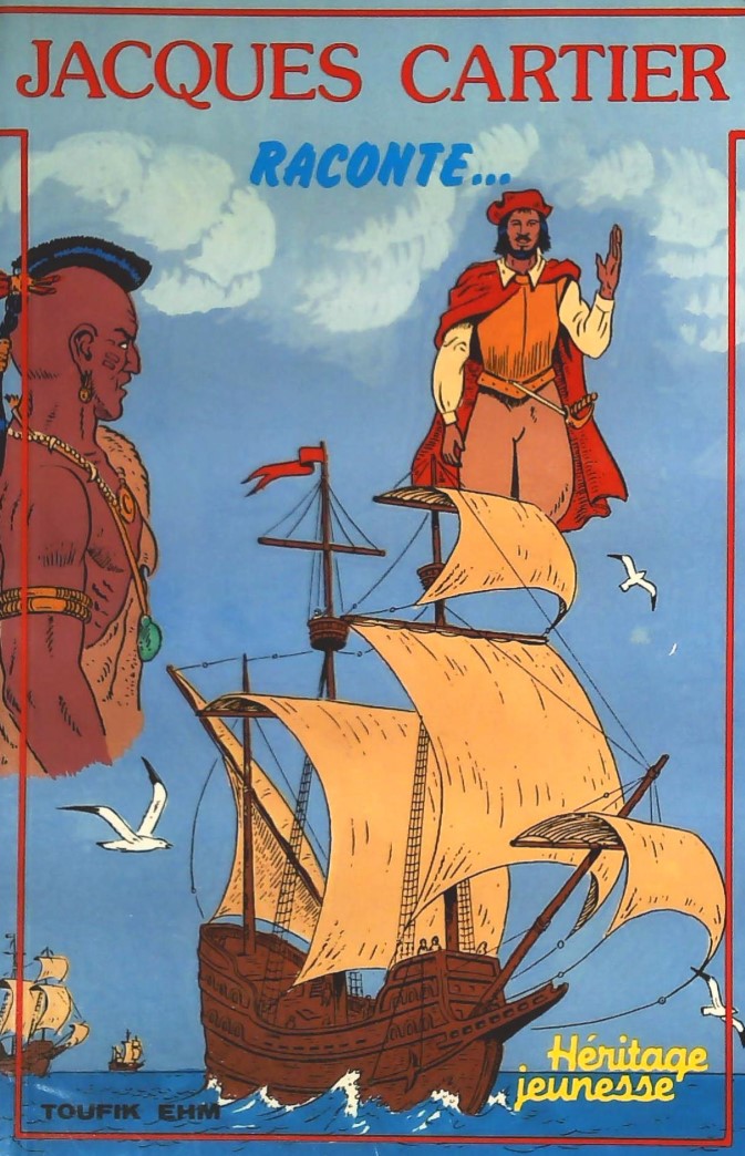 Livre Jacques Cartier raconte… (Livre d'occasion) - ISBN 2762533023