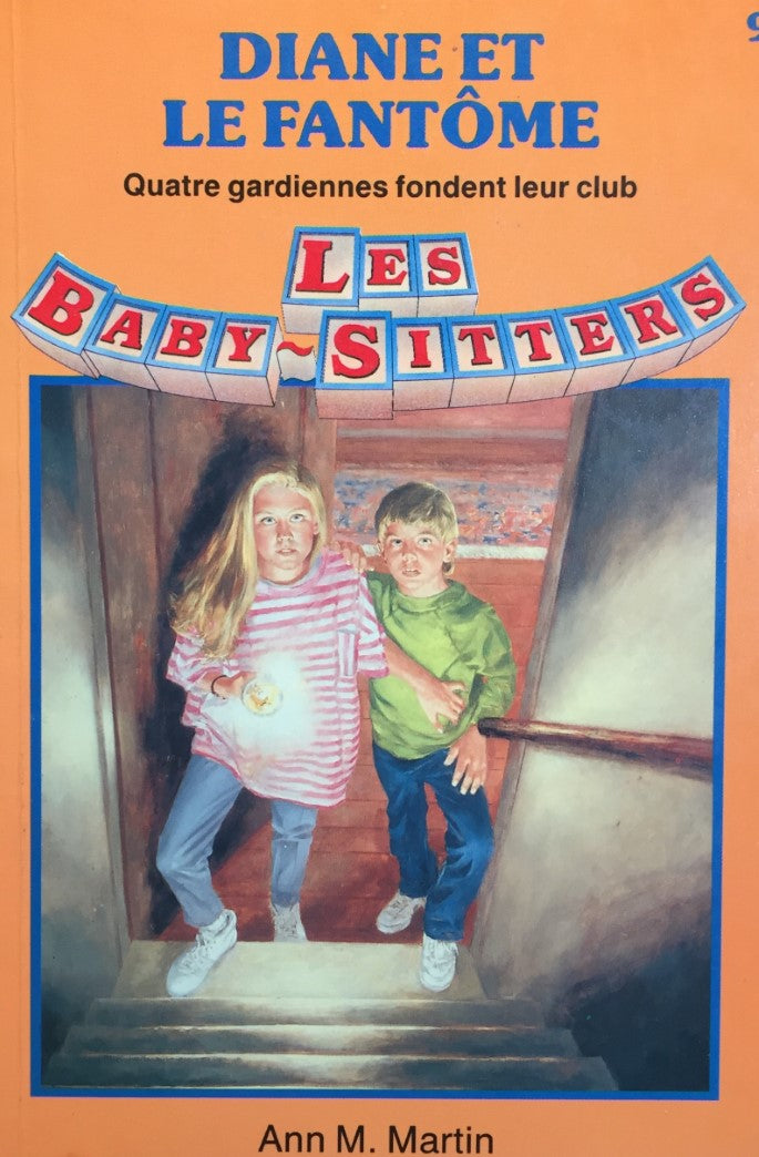 Les Baby-Sitters (Série régulière) # 9 : Diane et le fantôme - Ann M. Martin