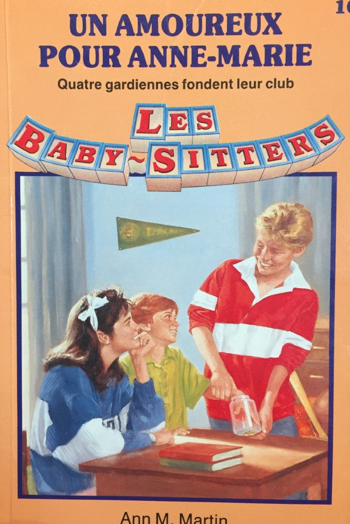 Livre Les Baby-Sitters (Série régulière) # 10 : Un amoureux pour Anne-Marie (Ann M. Martin)...