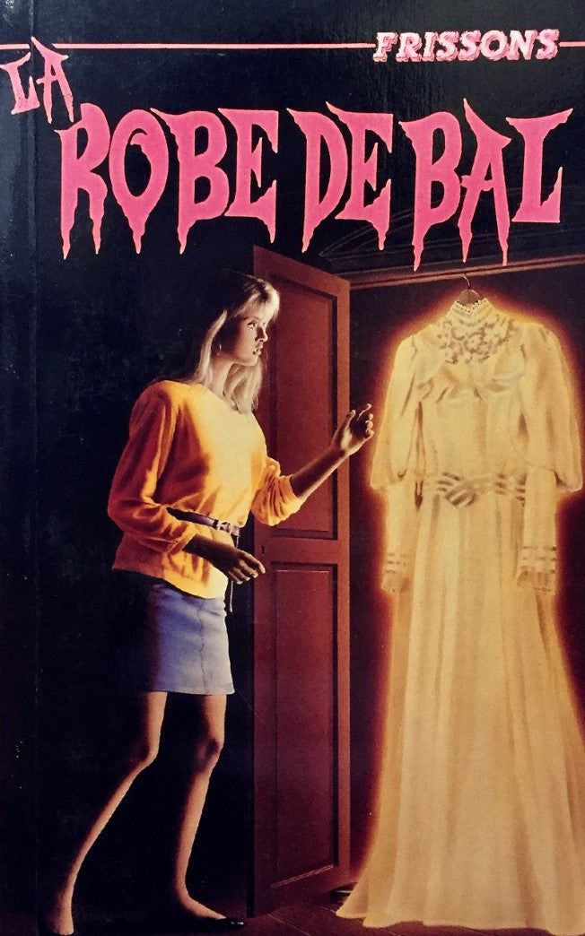 Livre Frissons # 8 : La robe de bal (Lael Litke) (Livre d'occasion) - ISBN 2762567475