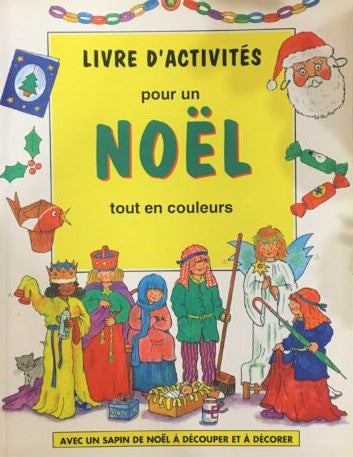 Livre Livre d'activités pour un Noël tout en couleurs (Livre d'occasion) - ISBN 2762568080