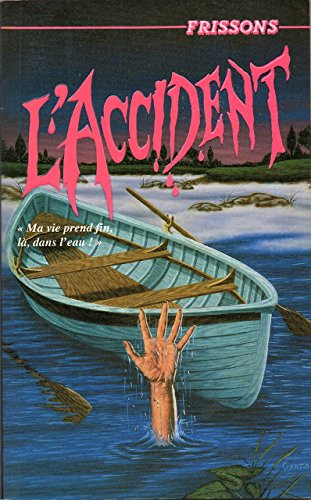 Livre Frissons # 18 : L'accident (Diane Hoh) (Livre d'occasion) - ISBN 2762568684
