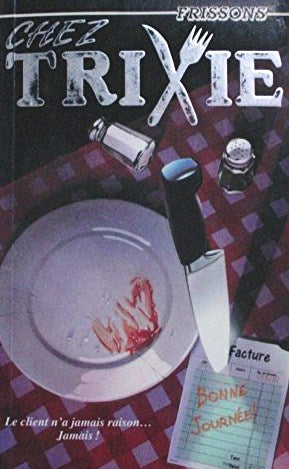 Frissons # 23 : Chez Trixie - Sinclair Smith