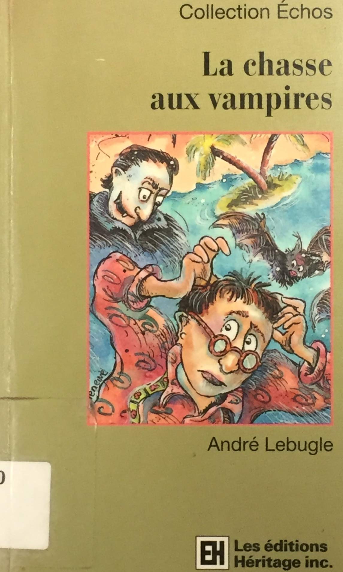 Livre La chasse aux vampires - André Lebugle (Livre d'occasion) - ISBN 2762571456