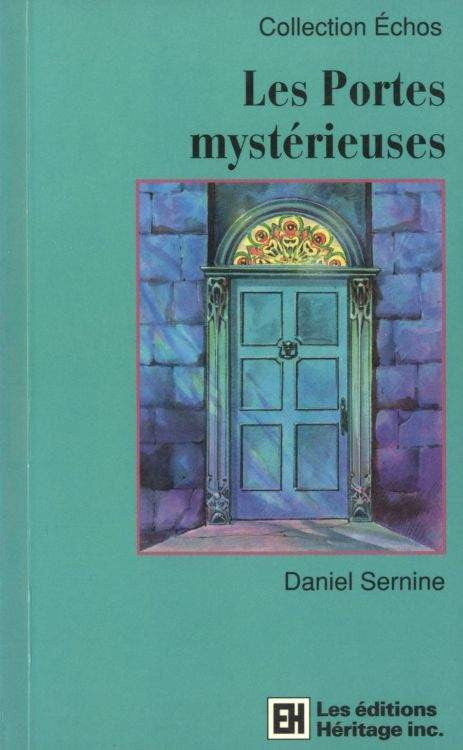 Livre Les portes mystérieuses (Livre d'occasion) - ISBN 2762571472