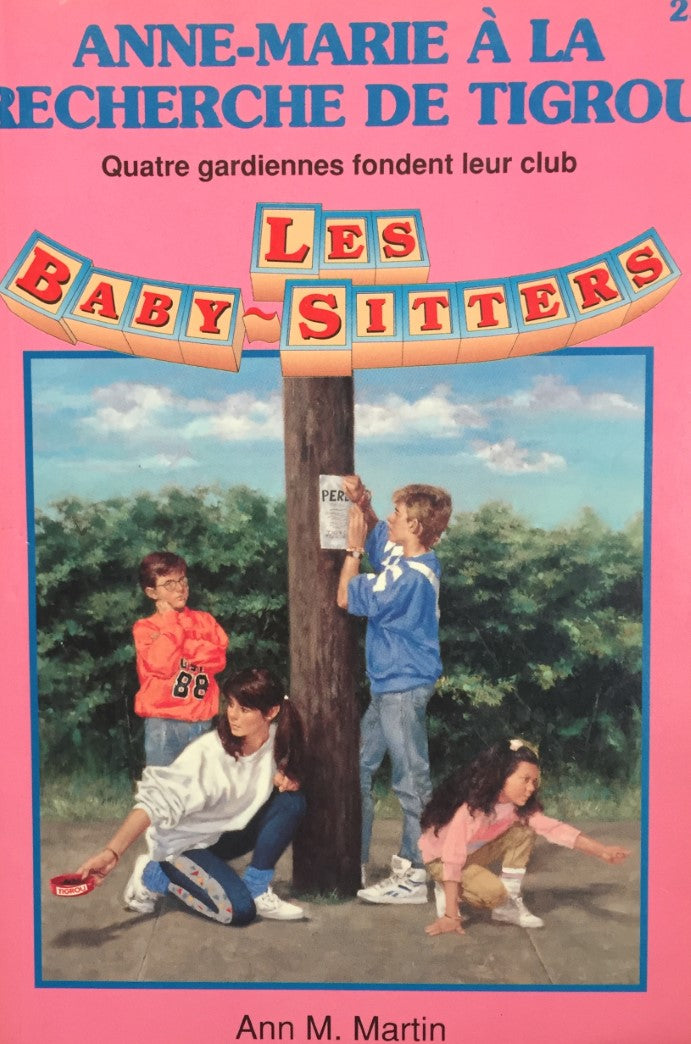 Les Baby-Sitters (Série régulière) # 25 : Anne-Marie à la recherche de Tigrou - Ann M. Martin