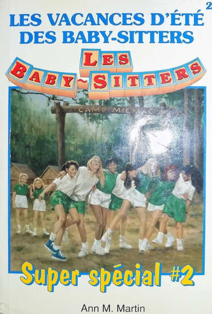 Livre Les Baby-Sitters (Super Special) # 2 : Les vacances d'été des Baby-sitters (Ann M. Martin)...