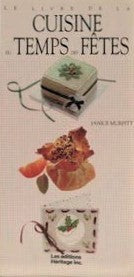 Livre Le livre de la cuisine du temps des fêtes - Janice Murfitt (Livre d'occasion) - ISBN 276257...