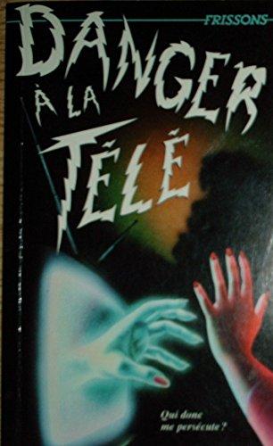 Livre Danger à la télé - Lael Littke (Livre d'occasion) - ISBN 2762578094