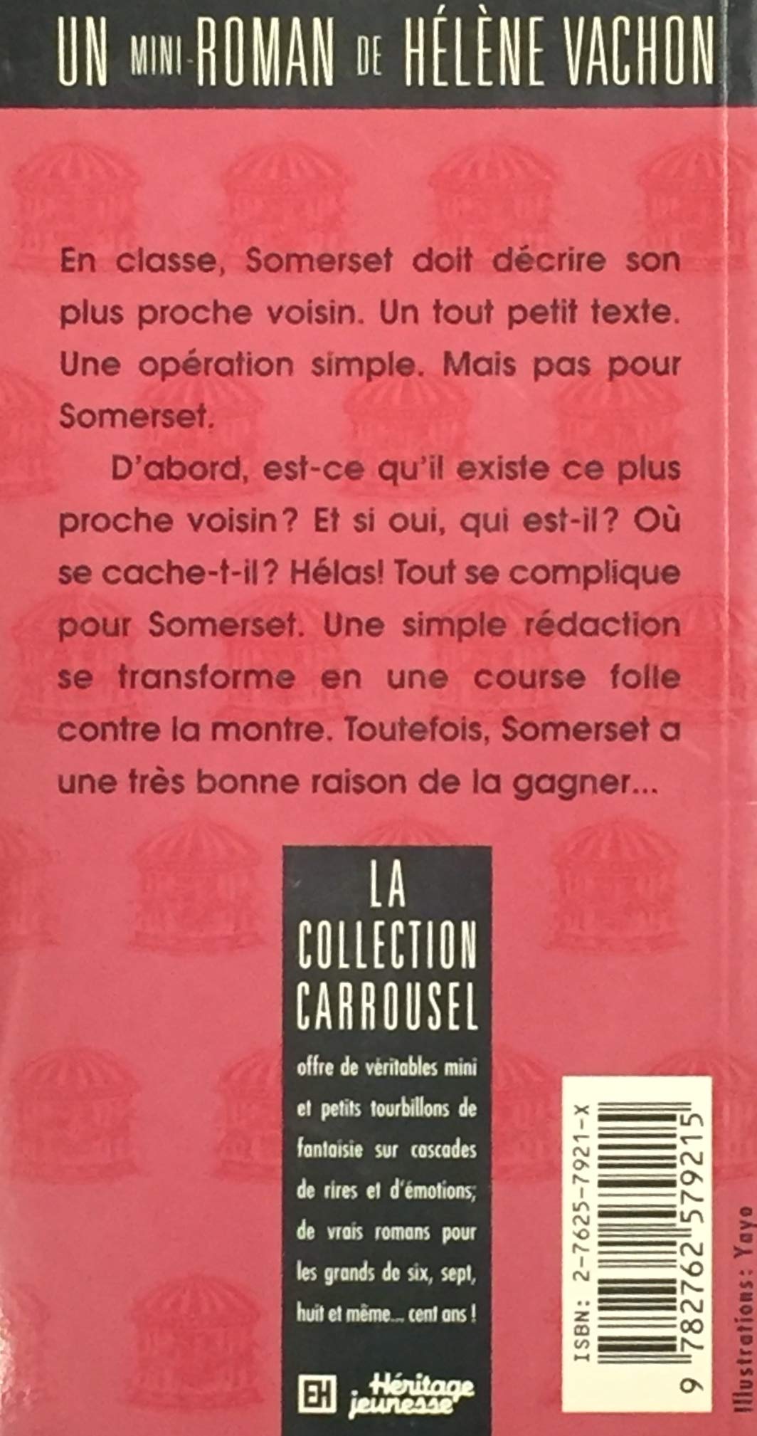 Livre Le plus proche voisin - Hélène Vachon (Livre d'occasion) - ISBN 276257921X