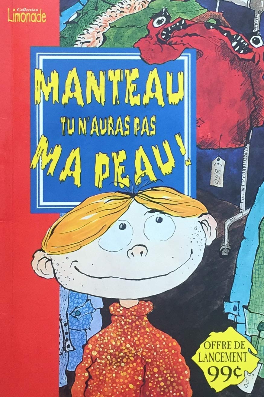 Livre Manteau, tu n'auras pas ma peau ! (Livre d'occasion) - ISBN 2762580536