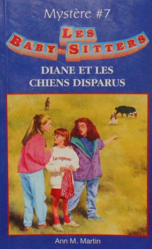 Livre Diane et les chiens disparus - Ann M. Martin (Livre d'occasion) - ISBN 2762581397