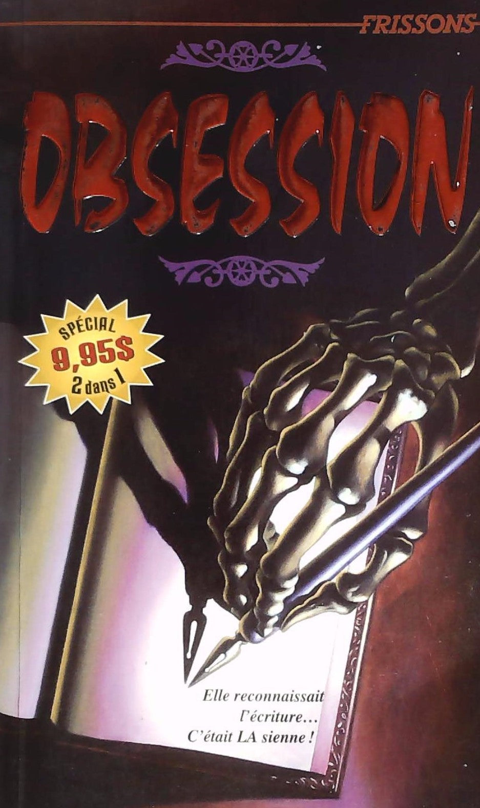 Livre Frissons # 52-53 (Spécial 2 dans 1) : Vagues de peur - suivi de - Obsession (Collectif)...
