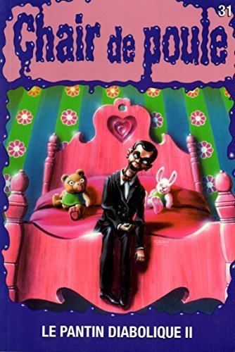 Chair de poule # 31 : Le pantin diabolique II - R.L. Stine