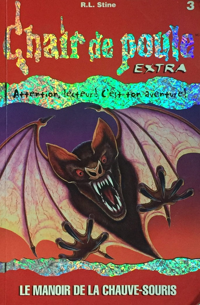 Livre ISBN 2762586178 Chair de Poule EXTRA # 3 : Le manoir de la chauve-souris (R.L. Stine)