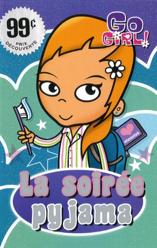 Go Girl! # 1 : La soirée pyjama - Rowan McAuley