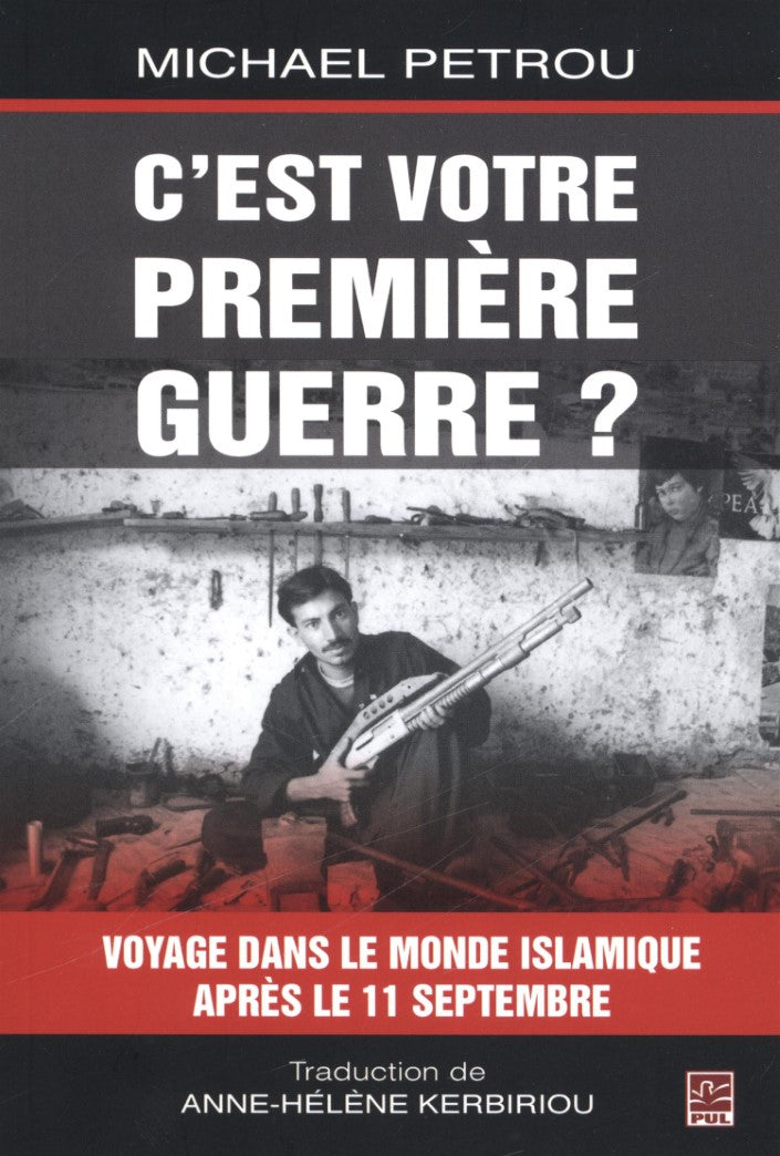 Livre C'est votre première guerre? : Voyage dans le monde islamique après de 11 septembre - Micha...