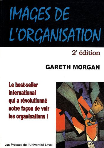 Livre Images de l'organisation (2e édition) - Gareth Morgan (Livre d'occasion) - ISBN 2763775713