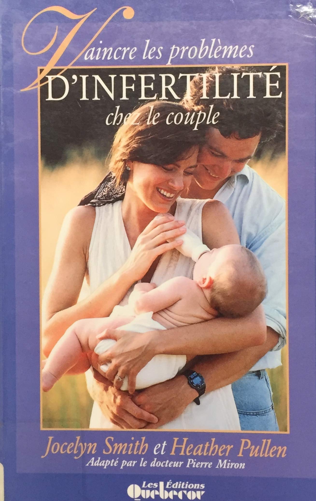 Livre Vaincre les problèmes d'infertilité chez le couple - Jocelyn Smith (Livre d'occasion) - ISB...