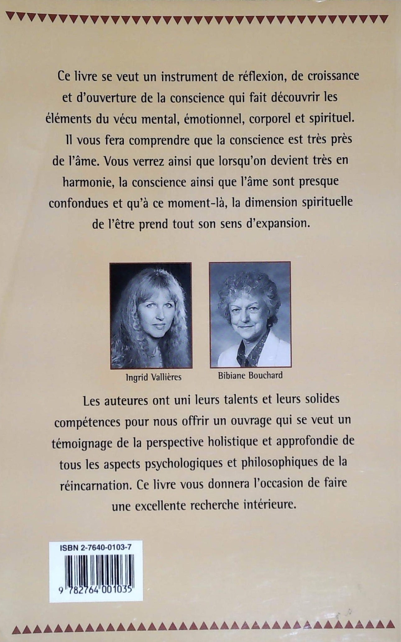 Livre Le pouvoir thérapeutique de nos vies antérieures - Bibiane Bouchard (Livre neuf) - ISBN 276...
