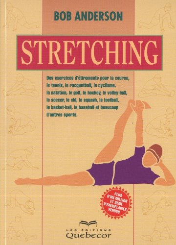 Livre Stretching - Bob Anderson (Livre d'occasion) - ISBN 2764002459