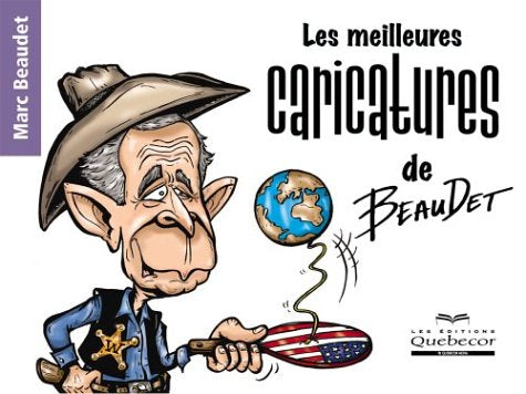 Livre Les meilleures caricatures de Beaudet - Marc Beaudet (Livre d'occasion) - ISBN 2764007930