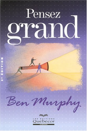 Livre Pensez grand - Ben Murphy (Livre d'occasion) - ISBN 2764010583