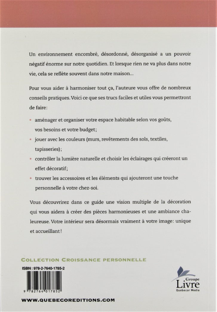 Livre Décoration intérieure en harmonie avec une vie heureuse - Karen Roberts (Livre d'occasion) ...