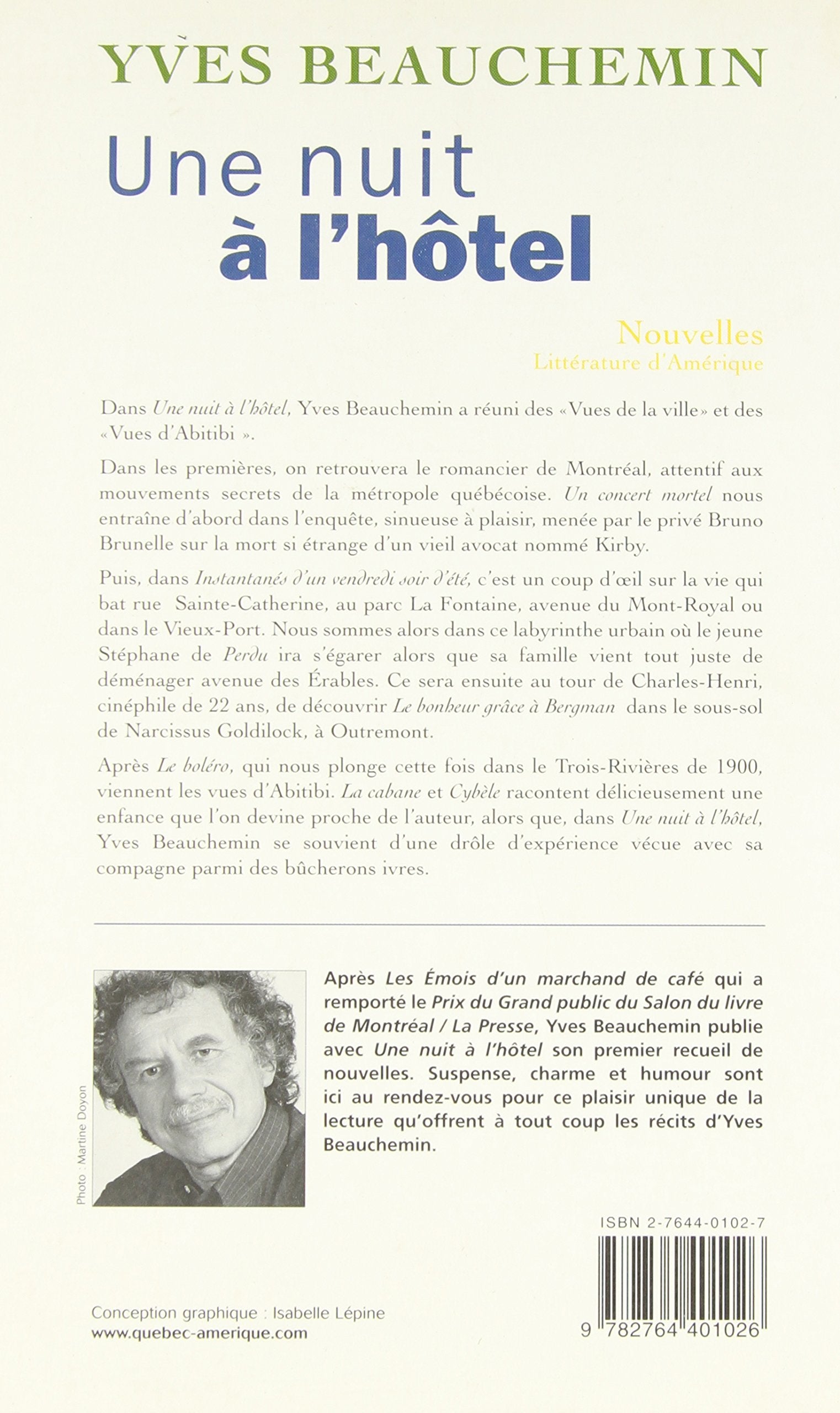 Livre Une nuit à l'hôtel - Yves Beauchemin (Livre d'occasion) - ISBN 2764401027