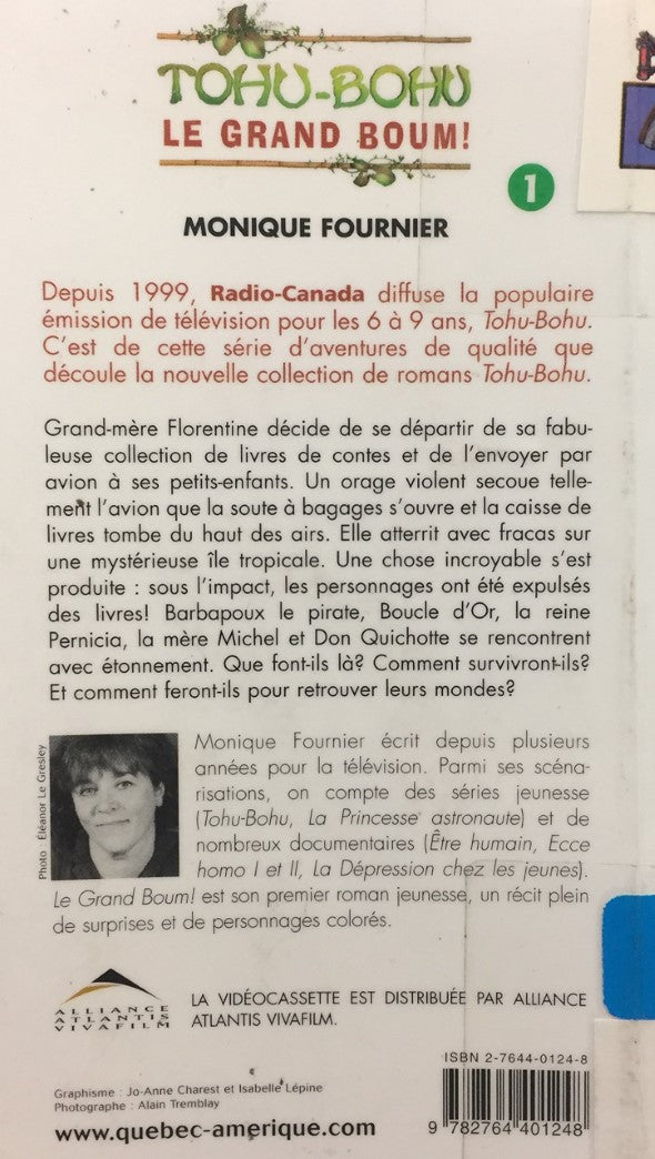 Livre Le grand boum ! - Monique Fournier (Livre d'occasion) - ISBN 2764401248